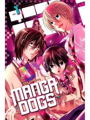 cover image of Manga Dogs, Volume 1